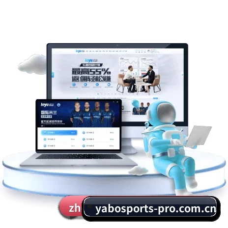 实用功能入口一键即达，查比赛看数据更轻松（YABO SPORTS）